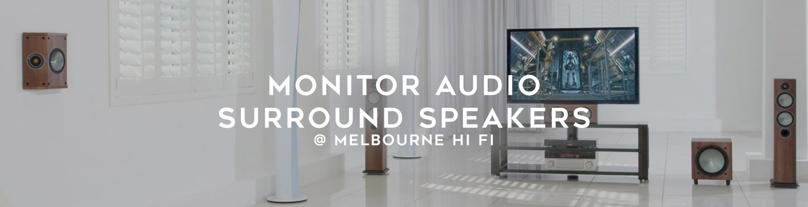 Monitor Audio Surround Speakers at Australia Hi Fi