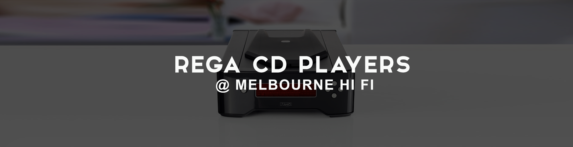 Shop Rega CD Players at Australia Hi Fi