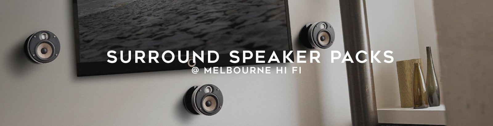 Shop surround sound speaker packs at Australia Hi Fi today.