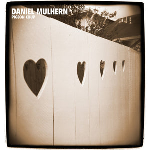Daniel Mulhern - Pigeon Coup - CD | Australia Hi Fi